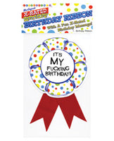 6564 It's My Fucking Birthday Ribbon